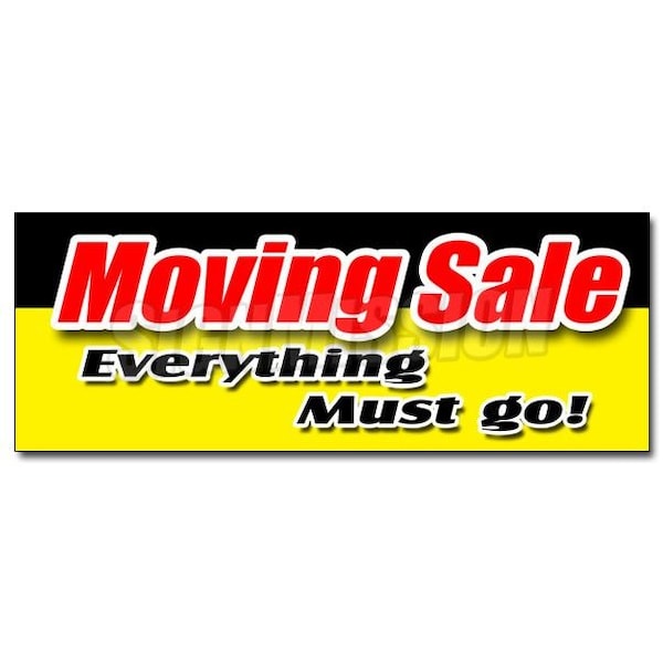 Safety Sign, 48 in Height, Vinyl, 18 in Length, Moving Sale Everything M